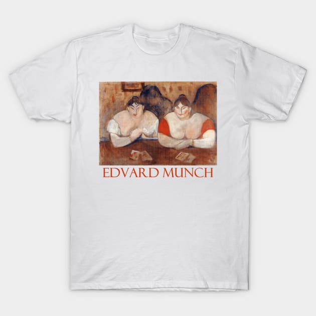 Rose and Ammelie by Edvard Munch T-Shirt by Naves